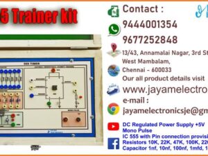 Contact or WhatsApp: 9444001354; 9677252848 Submit: Name:___________________________ Contact No.: _______________________ Your Requirements List: _____________ _________________________________ Or – Send e-mail: jayamelectronicsje@gmail.com We manufacturer the IC 555 Timer Trainer kit IC 555 Timer Trainer kit DC Regulated Power Supply +5V Mono Pulse IC 555 with Pin connection provision Resistors 10K, 22K, 47K, 100K, 220K, 330K, 470K Capacitor 1nf, 10nf, 100nf, 1mfd, 10mfd, 100mfd You can buy IC 555 Timer Trainer kit from us. We sell IC 555 Timer Trainer kit. IC 555 Timer Trainer kit is available with us. We have the IC 555 Timer Trainer kit. The IC 555 Timer Trainer kit we have. Call us to find out the price of a IC 555 Timer Trainer kit. Send us an e-mail to know the price of the IC 555 Timer Trainer kit. Ask us the price of a IC 555 Timer Trainer kit. We know the price of a IC 555 Timer Trainer kit. We have the price list of the IC 555 Timer Trainer kit.  We inform you the price list of IC 555 Timer Trainer kit. We send you the price list of IC 555 Timer Trainer kit, JAYAM Electronics produces IC 555 Timer Trainer kit. JAYAM Electronics prepares IC 555 Timer Trainer kit. JAYAM Electronics manufactures IC 555 Timer Trainer kit.  JAYAM Electronics offers IC 555 Timer Trainer kit.  JAYAM Electronics designs IC 555 Timer Trainer kit.  JAYAM Electronics is a IC 555 Timer Trainer kit company. JAYAM Electronics is a leading manufacturer of IC 555 Timer Trainer kit.  JAYAM Electronics produces the highest quality IC 555 Timer Trainer kit.  JAYAM Electronics sells IC 555 Timer Trainer kit at very low prices.  We have the IC 555 Timer Trainer kit.  You can buy IC 555 Timer Trainer kit from us Come to us to buy IC 555 Timer Trainer kit; Ask us to buy IC 555 Timer Trainer kit,  We are ready to offer you IC 555 Timer Trainer kit, IC 555 Timer Trainer kit is for sale in our sales center, The explanation is given in detail on our website. Or you can contact our mobile number to know the explanation, you can send your information to our e-mail address for clarification. The process description video for these has been uploaded on our YouTube channel. Videos of this are also given on our website. The IC 555 Timer Trainer kit is available at JAYAM Electronics, Chennai. IC 555 Timer Trainer kit is available at JAYAM Electronics in Chennai., Contact JAYAM Electronics in Chennai to purchase IC 555 Timer Trainer kit, JAYAM Electronics has a IC 555 Timer Trainer kit for sale in the city nearest to you., You can get the Auto, IC 555 Timer Trainer kit at JAYAM Electronics in the nearest town, Go to your nearest city and get a IC 555 Timer Trainer kit at JAYAM Electronics, JAYAM Electronics produces IC 555 Timer Trainer kit, The IC 555 Timer Trainer kit product is manufactured by JAYAM electronics, IC 555 Timer Trainer kit is manufactured by JAYAM Electronics in Chennai, IC 555 Timer Trainer kit is manufactured by JAYAM Electronics in Tamil Nadu, IC 555 Timer Trainer kit is manufactured by JAYAM Electronics in India, The name of the company that produces the IC 555 Timer Trainer kit is JAYAM Electronics, IC 555 Timer Trainer kit s produced by JAYAM Electronics, The IC 555 Timer Trainer kit is manufactured by JAYAM Electronics, IC 555 Timer Trainer kit is manufactured by JAYAM Electronics, JAYAM Electronics is producing IC 555 Timer Trainer kit, JAYAM Electronics has been producing and keeping IC 555 Timer Trainer kit, The IC 555 Timer Trainer kit is to be produced by JAYAM Electronics, IC 555 Timer Trainer kit is being produced by JAYAM Electronics, The IC 555 Timer Trainer kit is manufactured by JAYAM Electronics in good quality, JAYAM Electronics produces the highest quality IC 555 Timer Trainer kit, The highest quality IC 555 Timer Trainer kit is available at JAYAM Electronics, The highest quality IC 555 Timer Trainer kit can be purchased at JAYAM Electronics, Quality IC 555 Timer Trainer kit is for sale at JAYAM Electronics, You can get the device by sending information to that company from the send inquiry page on the website of JAYAM Electronics to buy the IC 555 Timer Trainer kit, You can buy the IC 555 Timer Trainer kit by sending a letter to JAYAM Electronics at jayamelectronicsje@gmail.com  Contact JAYAM Electronics at 9444001354 - 9677252848 to purchase a IC 555 Timer Trainer kit, JAYAM Electronics sells IC 555 Timer Trainer kit, The IC 555 Timer Trainer kit is sold by JAYAM Electronics; The IC 555 Timer Trainer kit is sold at JAYAM Electronics; An explanation of how to use a IC 555 Timer Trainer kit  is given on the website of JAYAM Electronics; An explanation of how to use a IC 555 Timer Trainer kit is given on JAYAM Electronics' YouTube channel; For an explanation of how to use a IC 555 Timer Trainer kit, call JAYAM Electronics at 9444001354.; An explanation of how the IC 555 Timer Trainer kit works is given on the JAYAM Electronics website.; An explanation of how the IC 555 Timer Trainer kit works is given in a video on the JAYAM Electronics YouTube channel.; Contact JAYAM Electronics at 9444001354 for an explanation of how the IC 555 Timer Trainer kit  works.; Search Google for JAYAM Electronics to buy IC 555 Timer Trainer kit; Search the JAYAM Electronics website to buy IC 555 Timer Trainer kit; Send e-mail through JAYAM Electronics website to buy IC 555 Timer Trainer kit; Order JAYAM Electronics to buy IC 555 Timer Trainer kit; Send an e-mail to JAYAM Electronics to buy IC 555 Timer Trainer kit; Contact JAYAM Electronics to purchase IC 555 Timer Trainer kit; Contact JAYAM Electronics to buy IC 555 Timer Trainer kit. The IC 555 Timer Trainer kit can be purchased at JAYAM Electronics.; The IC 555 Timer Trainer kit is available at JAYAM Electronics. The name of the company that produces the IC 555 Timer Trainer kit is JAYAM Electronics, based in Chennai, Tamil Nadu.; JAYAM Electronics in Chennai, Tamil Nadu manufactures IC 555 Timer Trainer kit. IC 555 Timer Trainer kit Company is based in Chennai, Tamil Nadu.; IC 555 Timer Trainer kit Production Company operates in Chennai.; IC 555 Timer Trainer kit Production Company is operating in Tamil Nadu.; IC 555 Timer Trainer kit Production Company is based in Chennai.; IC 555 Timer Trainer kit Production Company is established in Chennai. Address of the company producing the IC 555 Timer Trainer kit; JAYAM Electronics, 13/43, Annamalai Nagar, 3rd Street, West Mambalam, Chennai – 600033 Google Map link to the company that produces the IC 555 Timer Trainer kit https://goo.gl/maps/4pLXp2ub9dgfwMK37 Use me on 9444001354 to contact the IC 555 Timer Trainer kit Production Company. https://www.jayamelectronics.in/contact Send information mail to: jayamelectronicsje@gmail.com to contact IC 555 Timer Trainer kit Production Company. The description of the IC 555 Timer Trainer kit is available at JAYAM Electronics. Contact JAYAM Electronics to find out more about IC 555 Timer Trainer kit. Contact JAYAM Electronics for an explanation of the IC 555 Timer Trainer kit. JAYAM Electronics gives you full details about the IC 555 Timer Trainer kit. JAYAM Electronics will tell you the full details about the IC 555 Timer Trainer kit. IC 555 Timer Trainer kit embrace details are also provided by JAYAM Electronics. JAYAM Electronics also lectures on the IC 555 Timer Trainer kit. JAYAM Electronics provides full information about the IC 555 Timer Trainer kit. Contact JAYAM Electronics for details on IC 555 Timer Trainer kit. Contact JAYAM Electronics for an explanation of the IC 555 Timer Trainer kit. IC 555 Timer Trainer kit is owned by JAYAM Electronics. The IC 555 Timer Trainer kit is manufactured by JAYAM Electronics. The IC 555 Timer Trainer kit belongs to JAYAM Electronics. Designed by IC 555 Timer Trainer kit JAYAM Electronics. The company that made the IC 555 Timer Trainer kit is JAYAM Electronics. The name of the company that produced the IC 555 Timer Trainer kit is JAYAM Electronics. IC 555 Timer Trainer kit is produced by JAYAM Electronics. The IC 555 Timer Trainer kit company is JAYAM Electronics. Details of what the IC 555 Timer Trainer kit is used for are given on the website of JAYAM Electronics. Details of where the IC 555 Timer Trainer kit is used are given on the website of JAYAM Electronics.; IC 555 Timer Trainer kit is available her; You can buy IC 555 Timer Trainer kit from us; You can get the IC 555 Timer Trainer kit from us; We present to you the IC 555 Timer Trainer kit; We supply IC 555 Timer Trainer kit; We are selling IC 555 Timer Trainer kit. Come to us to buy IC 555 Timer Trainer kit; Ask us to buy a IC 555 Timer Trainer kit Contact us to buy IC 555 Timer Trainer kit; Come to us to buy IC 555 Timer Trainer kit we offer you.; Yes we sell IC 555 Timer Trainer kit; Yes IC 555 Timer Trainer kit is for sale with us.; We sell IC 555 Timer Trainer kit; We have IC 555 Timer Trainer kit for sale.; We are selling IC 555 Timer Trainer kit; Selling IC 555 Timer Trainer kit is our business.; Our business is selling IC 555 Timer Trainer kit. Giving IC 555 Timer Trainer kit is our profession. We also have IC 555 Timer Trainer kit for sale. We also have off model IC 555 Timer Trainer kit for sale. We have IC 555 Timer Trainer kit for sale in a variety of models. In many leaflets we make and sell IC 555 Timer Trainer kit This is where we sell IC 555 Timer Trainer kit We sell IC 555 Timer Trainer kit in all cities. We sell our product IC 555 Timer Trainer kit in all cities. We produce and supply the IC 555 Timer Trainer kit required for all companies. Our company sells IC 555 Timer Trainer kit IC 555 Timer Trainer kit is sold in our company JAYAM Electronics sells IC 555 Timer Trainer kit The IC 555 Timer Trainer kit is sold by JAYAM Electronics. JAYAM Electronics is a company that sells IC 555 Timer Trainer kit. JAYAM Electronics only sells IC 555 Timer Trainer kit. We know the description of the IC 555 Timer Trainer kit. We know the frustration about the IC 555 Timer Trainer kit. Our company knows the description of the IC 555 Timer Trainer kit We report descriptions of the IC 555 Timer Trainer kit. We are ready to give you a description of the IC 555 Timer Trainer kit. Contact us to get an explanation about the IC 555 Timer Trainer kit. If you ask us, we will give you an explanation of the IC 555 Timer Trainer kit. Come to us for an explanation of the IC 555 Timer Trainer kit we provide you. Contact us we will give you an explanation about the IC 555 Timer Trainer kit. Description of the IC 555 Timer Trainer kit we know We know the description of the IC 555 Timer Trainer kit To give an explanation of the IC 555 Timer Trainer kit we can. Our company offers a description of the IC 555 Timer Trainer kit JAYAM Electronics offers a description of the IC 555 Timer Trainer kit IC 555 Timer Trainer kit implementation is also available in our company IC 555 Timer Trainer kit implementation is also available at JAYAM Electronics If you order a IC 555 Timer Trainer kit online, we are ready to give you a direct delivery and demonstration.; www.jayamelectronics.in www.jayamelectronics.com we are ready to give you a direct delivery and demonstration.; To order a IC 555 Timer Trainer kit online, register your details on the JAYAM Electronics website and place an order. We will deliver at your address.; The IC 555 Timer Trainer kit can be purchased online. JAYAM Electronic Company Ordering IC 555 Timer Trainer kit Online We come in person and deliver The IC 555 Timer Trainer kit can be ordered online at JAYAM Electronics Contact JAYAM Electronics to order IC 555 Timer Trainer kit online We will inform the price of the IC 555 Timer Trainer kit; We know the price of a IC 555 Timer Trainer kit; We give the price of the IC 555 Timer Trainer kit; Price of IC 555 Timer Trainer kit we will send you an e-mail; We send you a sms on the price of a IC 555 Timer Trainer kit; We send you WhatsApp the price of IC 555 Timer Trainer kit Call and let us know the price of the IC 555 Timer Trainer kit; We will send you the price list of IC 555 Timer Trainer kit by e-mail; We have the IC 555 Timer Trainer kit price list We send you the IC 555 Timer Trainer kit price list; The IC 555 Timer Trainer kit price list is ready; We give you the list of IC 555 Timer Trainer kit prices We give you the IC 555 Timer Trainer kit quote; We send you an e-mail with a IC 555 Timer Trainer kit quote; We provide IC 555 Timer Trainer kit quotes; We send IC 555 Timer Trainer kit quotes; The IC 555 Timer Trainer kit quote is ready IC 555 Timer Trainer kit quote will be given to you soon; The IC 555 Timer Trainer kit quote will be sent to you by WhatsApp; We provide you with the kind of signals you use to make a IC 555 Timer Trainer kit; Check out the JAYAM Electronics website to learn how IC 555 Timer Trainer kit works; Search the JAYAM Electronics website to learn how IC 555 Timer Trainer kit works; How the IC 555 Timer Trainer kit works is given on the JAYAM Electronics website; Contact JAYAM Electronics to find out how the IC 555 Timer Trainer kit works; www.jayamelectronics.in and www.jayamelectronics.com; The IC 555 Timer Trainer kit process description video is given on the JAYAM Electronics YouTube channel; IC 555 Timer Trainer kit process description can be heard at JAYAM Electronics Contact No. 9444001354 For a description of the IC 555 Timer Trainer kit process call JAYAM Electronics on 9444001354 and 9677252848; Contact JAYAM Electronics to find out the functions of the IC 555 Timer Trainer kit; The functions of the IC 555 Timer Trainer kit are given on the JAYAM Electronics website; The functions of the IC 555 Timer Trainer kit can be found on the JAYAM Electronics website; Contact JAYAM Electronics to find out the functional technology of the IC 555 Timer Trainer kit; Search the JAYAM Electronics website to learn the functional technology of the IC 555 Timer Trainer kit; JAYAM Electronics Technology Company produces IC 555 Timer Trainer kit; IC 555 Timer Trainer kit is manufactured by JAYAM Electronics Technology in Chennai; IC 555 Timer Trainer kit Here is information on what kind of technology they use; IC 555 Timer Trainer kit here is an explanation of what kind of technology they use; IC 555 Timer Trainer kit We provide an explanation of what kind of technology they use; Here you can find an explanation of why they produce IC 555 Timer Trainer kit for any kind of use; They produce IC 555 Timer Trainer kit for any kind of use and the explanation of it is given here; Find out here what IC 555 Timer Trainer kit they produce for any kind of use; We have posted on our website a very clear and concise description of what the IC 555 Timer Trainer kit will look like. We have explained the shape of IC 555 Timer Trainer kit and their appearance very accurately on our website; Visit our website to know what shape the IC 555 Timer Trainer kit should look like. We have given you a very clear and descriptive explanation of them.; If you place an order, we will give you a full explanation of what the IC 555 Timer Trainer kit should look like and how to use it when delivering We will explain to you the full explanation of why IC 555 Timer Trainer kit should not be used under any circumstances when it comes to IC 555 Timer Trainer kit supply. We will give you a full explanation of who uses, where, and for what purpose the IC 555 Timer Trainer kit and give a full explanation of their uses and how the IC 555 Timer Trainer kit works.; We make and deliver whatever IC 555 Timer Trainer kit you need We have posted the full description of what a IC 555 Timer Trainer kit is, how it works and where it is used very clearly in our website section. We have also posted the technical description of the IC 555 Timer Trainer kit; We have the highest quality IC 555 Timer Trainer kit; JAYAM Electronics in Chennai has the highest quality IC 555 Timer Trainer kit; We have the highest quality IC 555 Timer Trainer kit; Our company has the highest quality IC 555 Timer Trainer kit; Our factory produces the highest quality IC 555 Timer Trainer kit; Our company prepares the highest quality IC 555 Timer Trainer kit We sell the highest quality IC 555 Timer Trainer kit; Our company sells the highest quality IC 555 Timer Trainer kit; Our sales officers sell the highest quality IC 555 Timer Trainer kit We know the full description of the IC 555 Timer Trainer kit; Our company’s technicians know the full description of the IC 555 Timer Trainer kit; Contact our corporate technical engineers to hear the full description of the IC 555 Timer Trainer kit; A full description of the IC 555 Timer Trainer kit will be provided to you by our Industrial Engineering Company Our company's IC 555 Timer Trainer kit is very good, easy to use and long lasting The IC 555 Timer Trainer kit prepared by our company is of high quality and has excellent performance; Our company's technicians will come to you and explain how to use IC 555 Timer Trainer kit to get good results.; Our company is ready to explain the use of IC 555 Timer Trainer kit very clearly; Come to us and we will explain to you very clearly how IC 555 Timer Trainer kit is used; Use the IC 555 Timer Trainer kit made by our JAYAM Electronics Company, we have designed to suit your need; Use IC 555 Timer Trainer kit produced by our company JAYAM Electronics will give you very good results   You can buy IC 555 Timer Trainer kit at our JAYAM Electronics; Buying IC 555 Timer Trainer kit at our company JAYAM Electronics is very special; Buying IC 555 Timer Trainer kit at our company will give you good results; Buy IC 555 Timer Trainer kit in our company to fulfill your need; Technical institutes, Educational institutes, Manufacturing companies, Engineering companies, Engineering colleges, Electronics companies, Electrical companies, Motor vehicle manufacturing companies, Electrical repair companies, Polytechnic colleges, Vocational education institutes, ITI educational institutions, Technical education institutes, Industrial technical training Educational institutions and technical equipment manufacturing companies buy IC 555 Timer Trainer kit from us You can buy IC 555 Timer Trainer kit from us as per your requirement. We produce and deliver IC 555 Timer Trainer kit that meet your technical expectations in the form and appearance you expect.; We provide the IC 555 Timer Trainer kit order to those who need it. It is very easy to order and buy IC 555 Timer Trainer kit from us. You can contact us through WhatsApp or via e-mail message and get the IC 555 Timer Trainer kit you need. You can order IC 555 Timer Trainer kit from our websites www.jayamelectronics.in and www.jayamelectronics.com If you order a IC 555 Timer Trainer kit from us, we will bring the IC 555 Timer Trainer kit in person and let you know what it is and how to operate it You do not have to worry about how to buy a IC 555 Timer Trainer kit. You can see the picture and technical specification of the IC 555 Timer Trainer kit on our website and order it from our website. As soon as we receive your order we will come in person and give you the IC 555 Timer Trainer kit with full description Everyone who needs a IC 555 Timer Trainer kit can order it at our company Our JAYAM Electronics sells IC 555 Timer Trainer kit directly from Chennai to other cities across Tamil Nadu.; We manufacture our IC 555 Timer Trainer kit in technical form and structure for engineering colleges, polytechnic colleges, science colleges, technical training institutes, electronics factories, electrical factories, electronics manufacturing companies and Anna University engineering colleges across India. The IC 555 Timer Trainer kit is used in electrical laboratories in engineering colleges. The IC 555 Timer Trainer kit is used in electronics labs in engineering colleges. IC 555 Timer Trainer kit is used in electronics technology laboratories. IC 555 Timer Trainer kit is used in electrical technology laboratories. The IC 555 Timer Trainer kit is used in laboratories in science colleges. IC 555 Timer Trainer kit is used in electronics industry. IC 555 Timer Trainer kit is used in electrical factories. IC 555 Timer Trainer kit is used in the manufacture of electronic devices. IC 555 Timer Trainer kit is used in companies that manufacture electronic devices. The IC 555 Timer Trainer kit is used in laboratories in polytechnic colleges. The IC 555 Timer Trainer kit is used in laboratories within ITI educational institutions.; The IC 555 Timer Trainer kit is sold at JAYAM Electronics in Chennai. Contact us on 9444001354 and 9677252848. JAYAM Electronics sells IC 555 Timer Trainer kit from Chennai to Tamil Nadu and all over India. IC 555 Timer Trainer kit we prepare; The IC 555 Timer Trainer kit is made in our company IC 555 Timer Trainer kit is manufactured by our JAYAM Electronics Company in Chennai IC 555 Timer Trainer kit is also for electrical companies. Also manufactured for electronics companies. The IC 555 Timer Trainer kit is made for use in electrical laboratories. The IC 555 Timer Trainer kit is manufactured by our JAYAM Electronics for use in electronics labs.; Our company produces IC 555 Timer Trainer kit for the needs of the users JAYAM Electronics, 13/43, Annnamalai Nagar, 3rd Street, West Mambalam, Chennai 600033; The IC 555 Timer Trainer kit is made with the highest quality raw materials. Our company is a leader in IC 555 Timer Trainer kit production. The most specialized well experienced technicians are in IC 555 Timer Trainer kit production. IC 555 Timer Trainer kit is manufactured by our company to give very good result and durable. You can benefit by buying IC 555 Timer Trainer kit of good quality at very low price in our company.; The IC 555 Timer Trainer kit can be purchased at our JAYAM Electronics. The technical engineers at our company will let you know the description of the variable IC 555 Timer Trainer kit in a very clear and well-understood way.; We give you the full description of the IC 555 Timer Trainer kit; Engineers in the field of electrical and electronics use the IC 555 Timer Trainer kit.; We produce IC 555 Timer Trainer kit for your need. We make and sell IC 555 Timer Trainer kit as per your use.; Buy IC 555 Timer Trainer kit from us as per your need.; Try the IC 555 Timer Trainer kit made by our JAYAM Electronics and you will get very good results.; You can order and buy IC 555 Timer Trainer kit online at our company; IC 555 Timer Trainer kit vendors in JAYAM Electronics; https://goo.gl/maps/iNmGxCXyuQsrNbYr6 https://goo.gl/maps/1awmdNMBUXAKBQ859 https://goo.gl/maps/Y8QF1fkebsGBQ7uq9 https://g.page/jayamelectronics?share https://goo.gl/maps/5FxV43ZFQ7eJNyUm7 https://goo.gl/maps/pvoGe3drrkJzqNFD8 https://goo.gl/maps/ePdfXKymBbRzxC3H6 https://goo.gl/maps/ktsHN9a8wfqmVUit7 www.jayamelectronics.com https://jayamelectronics.com/index.php/shop/ www.jayamelectronics.in https://www.jayamelectronics.in/products https://www.jayamelectronics.in/contact https://www.youtube.com/@jayamelectronics-productso4975/videos IC 555 Timer Trainer kit Suppliers in India 9444001354 / 9677252848; IC 555 Timer Trainer kit vendors in India 9444001354 / 9677252848; IC 555 Timer Trainer kit Vendors in Tamil Nadu 9444001354 / 9677252848; IC 555 Timer Trainer kit vendors in Tamilnadu 9444001354 / 9677252848; IC 555 Timer Trainer kit vendors in Chennai 9444001354 / 9677252848; IC 555 Timer Trainer kit Vendors in JAYAM Electronics 9444001354 / 9677252848; IC 555 Timer Trainer kit Vendors in JAYAM Electronics Chennai 9444001354 / 9677252848; IC 555 Timer Trainer kit Suppliers in Tamil Nadu 9444001354 / 9677252848; IC 555 Timer Trainer kit Suppliers in Chennai 9444001354 / 9677252848; IC 555 Timer Trainer kit Suppliers in West mambalam 9444001354 / 9677252848; IC 555 Timer Trainer kit Suppliers in Tamil Nadu 9444001354 / 9677252848; IC 555 Timer Trainer kit Suppliers in Aminjikarai 9444001354 / 9677252848; IC 555 Timer Trainer kit Suppliers in Anna Nagar 9444001354 / 9677252848; IC 555 Timer Trainer kit Suppliers in Anna Road 9444001354 / 9677252848; IC 555 Timer Trainer kit Suppliers in Arumbakkam 9444001354 / 9677252848; IC 555 Timer Trainer kit Suppliers in Ashoknagar 9444001354 / 9677252848; IC 555 Timer Trainer kit Suppliers in Ayanavaram 9444001354 / 9677252848; IC 555 Timer Trainer kit Suppliers in Besantnagar 9444001354 / 9677252848; IC 555 Timer Trainer kit Suppliers in Broadway 9444001354 / 9677252848; IC 555 Timer Trainer kit Suppliers in Chennai medical college 9444001354 / 9677252848; IC 555 Timer Trainer kit Suppliers in Chepauk 9444001354 / 9677252848; IC 555 Timer Trainer kit Suppliers in Chetpet 9444001354 / 9677252848; IC 555 Timer Trainer kit Suppliers in Chintadripet 9444001354 / 9677252848; IC 555 Timer Trainer kit Suppliers in Choolai 9444001354 / 9677252848; IC 555 Timer Trainer kit Suppliers in Cholaimedu 9444001354 / 9677252848; IC 555 Timer Trainer kit Suppliers in Vaishnav college 9444001354 / 9677252848; IC 555 Timer Trainer kit Suppliers in Egmore 9444001354 / 9677252848; IC 555 Timer Trainer kit Suppliers in Ekkaduthangal 9444001354 / 9677252848;IC 555 Timer Trainer kit Suppliers in Ekkaduthangal 9444001354 / 9677252848; IC 555 Timer Trainer kit Suppliers in Engineerin college 9444001354 / 9677252848; IC 555 Timer Trainer kit Suppliers in Engineering College 9444001354 / 9677252848; IC 555 Timer Trainer kit Suppliers in Erukkancheri 9444001354 / 9677252848; IC 555 Timer Trainer kit Suppliers in Ethiraj Salai 9444001354 / 9677252848; IC 555 Timer Trainer kit Suppliers in Flower Bazaar 9444001354 / 9677252848; IC 555 Timer Trainer kit Suppliers in Gopalapuram 9444001354 / 9677252848; IC 555 Timer Trainer kit Suppliers in Govt. Stanley Hospital 9444001354 / 9677252848; IC 555 Timer Trainer kit Suppliers in Greams Road 9444001354 / 9677252848; IC 555 Timer Trainer kit Suppliers in Guindy Industrial Estate 9444001354 / 9677252848; IC 555 Timer Trainer kit Suppliers in Guindy 9444001354 / 9677252848; IC 555 Timer Trainer kit Suppliers in IFC 9444001354 / 9677252848; IC 555 Timer Trainer kit Suppliers in IIT 9444001354 / 9677252848; IC 555 Timer Trainer kit Suppliers in Jafferkhanpet 9444001354 / 9677252848; IC 555 Timer Trainer kit Suppliers in KK Nagar 9444001354 / 9677252848; IC 555 Timer Trainer kit Suppliers in Kilpauk 9444001354 / 9677252848; IC 555 Timer Trainer kit Suppliers in Kodambakkam 9444001354 / 9677252848; IC 555 Timer Trainer kit Suppliers in Kodungaiyur 9444001354 / 9677252848; IC 555 Timer Trainer kit Suppliers in Korrukupet 9444001354 / 9677252848; IC 555 Timer Trainer kit Suppliers in Kosapet 9444001354 / 9677252848; IC 555 Timer Trainer kit Suppliers in Kotturpuram 9444001354 / 9677252848; IC 555 Timer Trainer kit Suppliers in Koyambedu 9444001354 / 9677252848; IC 555 Timer Trainer kit Suppliers in Kumaran nagar 9444001354 / 9677252848; IC 555 Timer Trainer kit Suppliers in Lloyds estate 9444001354 / 9677252848; IC 555 Timer Trainer kit Suppliers in Loyola College 9444001354 / 9677252848; IC 555 Timer Trainer kit Suppliers in Madras Electricity 9444001354 / 9677252848; IC 555 Timer Trainer kit Suppliers in System 9444001354 / 9677252848; IC 555 Timer Trainer kit Suppliers in madras Medical College 9444001354 / 9677252848; IC 555 Timer Trainer kit Suppliers in Madras University 9444001354 / 9677252848; IC 555 Timer Trainer kit Suppliers in Anna University 9444001354 / 9677252848; Single Phase IC 555 Timer Trainer kit Suppliers in MIT 9444001354 / 9677252848; IC 555 Timer Trainer kit Suppliers in Mambalam 9444001354 / 9677252848; IC 555 Timer Trainer kit Suppliers in Mandaveli 9444001354 / 9677252848; IC 555 Timer Trainer kit Suppliers in Mannady 9444001354 / 9677252848; IC 555 Timer Trainer kit Suppliers in Medavakkam 9444001354 / 9677252848; IC 555 Timer Trainer kit Suppliers in Mint 9444001354 / 9677252848; IC 555 Timer Trainer kit Suppliers in CPT 9444001354 / 9677252848; IC 555 Timer Trainer kit Suppliers in WPT 9444001354 / 9677252848; IC 555 Timer Trainer kit Suppliers in Mylapore 9444001354 / 9677252848; IC 555 Timer Trainer kit Suppliers in Nandanam 9444001354 / 9677252848; IC 555 Timer Trainer kit Suppliers in Nerkundram 9444001354 / 9677252848; IC 555 Timer Trainer kit Suppliers in Nungambakkam 9444001354 / 9677252848; IC 555 Timer Trainer kit Suppliers in Park Town 9444001354 / 9677252848; IC 555 Timer Trainer kit Suppliers in Perambur 9444001354 / 9677252848; IC 555 Timer Trainer kit Suppliers in Pudupet 9444001354 / 9677252848; IC 555 Timer Trainer kit Suppliers in Purasawalkam 9444001354 / 9677252848; IC 555 Timer Trainer kit Suppliers in Raja Annamalipuram 9444001354 / 9677252848; IC 555 Timer Trainer kit Suppliers in Annamalaipuram 9444001354 / 9677252848; IC 555 Timer Trainer kit Suppliers in Rajarajan 9444001354 / 9677252848; IC 555 Timer Trainer kit Suppliers in https://www.jayamelectronics.in/products 9444001354 / 9677252848; IC 555 Timer Trainer kit Suppliers in www.jayamelectronics.com 9444001354 / 9677252848; IC 555 Timer Trainer kit Suppliers in uthur village 9444001354 / 9677252848; IC 555 Timer Trainer kit Suppliers in rajaji bhavan 9444001354 / 9677252848; IC 555 Timer Trainer kit Suppliers in rajbhavan 9444001354 / 9677252848; IC 555 Timer Trainer kit Suppliers in rayapuram 9444001354 / 9677252848; IC 555 Timer Trainer kit Suppliers in ripon buildings 9444001354 / 9677252848; IC 555 Timer Trainer kit Suppliers in royapettah 9444001354 / 9677252848; IC 555 Timer Trainer kit Suppliers in rv nagar 9444001354 / 9677252848; IC 555 Timer Trainer kit Suppliers in saidapet 9444001354 / 9677252848; IC 555 Timer Trainer kit Suppliers in saligramam 9444001354 / 9677252848; IC 555 Timer Trainer kit Suppliers in shastribhavan 9444001354 / 9677252848; IC 555 Timer Trainer kit Suppliers in sowcarpet 9444001354 / 9677252848; IC 555 Timer Trainer kit Suppliers in Teynampet 9444001354 / 9677252848; IC 555 Timer Trainer kit Suppliers in Thygarayanagar 9444001354 / 9677252848; IC 555 Timer Trainer kit Suppliers in T Nagar 9444001354 / 9677252848; IC 555 Timer Trainer kit Suppliers in Tidel park 9444001354 / 9677252848; IC 555 Timer Trainer kit Suppliers in Tiruvallikkeni 9444001354 / 9677252848; IC 555 Timer Trainer kit Suppliers in Tiruvanmiyur 9444001354 / 9677252848; IC 555 Timer Trainer kit Suppliers in Tondiarpet 9444001354 / 9677252848; IC 555 Timer Trainer kit Suppliers in Triplicane 9444001354 / 9677252848; IC 555 Timer Trainer kit Suppliers in TTTI Taramani 9444001354 / 9677252848; IC 555 Timer Trainer kit Suppliers in Vadapalani 9444001354 / 9677252848; IC 555 Timer Trainer kit Suppliers in Velacheri 9444001354 / 9677252848; IC 555 Timer Trainer kit Suppliers in Vepery 9444001354 / 9677252848; IC 555 Timer Trainer kit Suppliers in Virugambakkam 9444001354 / 9677252848; IC 555 Timer Trainer kit Suppliers in Vivekananda College 9444001354 / 9677252848; IC 555 Timer Trainer kit Suppliers in Vyasarpadi 9444001354 / 9677252848; IC 555 Timer Trainer kit Suppliers in Washermanpet 9444001354 / 9677252848; IC 555 Timer Trainer kit Suppliers in World University 9444001354 / 9677252848; IC 555 Timer Trainer kit Suppliers in Academic Center 9444001354 / 9677252848; IC 555 Timer Trainer kit Suppliers in Ariyalur 9444001354 / 9677252848; IC 555 Timer Trainer kit Suppliers in Edayathngudi 9444001354 / 9677252848; IC 555 Timer Trainer kit Suppliers in Jayamkondam 9444001354 / 9677252848; IC 555 Timer Trainer kit Suppliers in Andimadam 9444001354 / 9677252848; IC 555 Timer Trainer kit Suppliers in Sendurai 9444001354 / 9677252848; IC 555 Timer Trainer kit Suppliers in Udayarpalayam 9444001354 / 9677252848; IC 555 Timer Trainer kit Suppliers in Chengalpet 9444001354 / 9677252848; IC 555 Timer Trainer kit Suppliers in Cheyyur 9444001354 / 9677252848; IC 555 Timer Trainer kit Suppliers in Madhurantakam 9444001354 / 9677252848; IC 555 Timer Trainer kit Suppliers in Pallavaram 9444001354 / 9677252848; IC 555 Timer Trainer kit Suppliers in Tambaram 9444001354 / 9677252848; IC 555 Timer Trainer kit Suppliers in Thirukkalukundram 9444001354 / 9677252848; IC 555 Timer Trainer kit Suppliers in Thirupporur 9444001354 / 9677252848; IC 555 Timer Trainer kit Suppliers in Vandalur 9444001354 / 9677252848; IC 555 Timer Trainer kit Suppliers in Alandur 9444001354 / 9677252848; IC 555 Timer Trainer kit Suppliers in Aminjikarai 9444001354 / 9677252848; IC 555 Timer Trainer kit Suppliers in Madhavaram 9444001354 / 9677252848; IC 555 Timer Trainer kit Suppliers in Maduravoyal 9444001354 / 9677252848; IC 555 Timer Trainer kit Suppliers in Sholinganallur 9444001354 / 9677252848; IC 555 Timer Trainer kit Suppliers in Thiruvottiyur 9444001354 / 9677252848; IC 555 Timer Trainer kit Suppliers in Cuddalore 9444001354 / 9677252848; IC 555 Timer Trainer kit Suppliers in Bhuvanagiri 9444001354 / 9677252848; IC 555 Timer Trainer kit Suppliers in Chidambaram 9444001354 / 9677252848; IC 555 Timer Trainer kit Suppliers in Cuddalore 9444001354 / 9677252848; IC 555 Timer Trainer kit Suppliers in Kattumannarkoil 9444001354 / 9677252848; IC 555 Timer Trainer kit Suppliers in Kurinjipadi 9444001354 / 9677252848; IC 555 Timer Trainer kit Suppliers in Panrutti 9444001354 / 9677252848; IC 555 Timer Trainer kit Suppliers in Srimushanam 9444001354 / 9677252848; IC 555 Timer Trainer kit Suppliers in Titakudi 9444001354 / 9677252848; IC 555 Timer Trainer kit Suppliers in Veppur 9444001354 / 9677252848; IC 555 Timer Trainer kit Suppliers in Vridachalam 9444001354 / 9677252848; IC 555 Timer Trainer kit Suppliers in Dindigul 9444001354 / 9677252848; IC 555 Timer Trainer kit Suppliers in Attur 9444001354 / 9677252848; IC 555 Timer Trainer kit Suppliers in Gujiliamparai 9444001354 / 9677252848; IC 555 Timer Trainer kit Suppliers in Kodaikanal 9444001354 / 9677252848; IC 555 Timer Trainer kit Suppliers in Natham 9444001354 / 9677252848; IC 555 Timer Trainer kit Suppliers in Nilakottai 9444001354 / 9677252848; IC 555 Timer Trainer kit Suppliers in Oddenchatram 9444001354 / 9677252848; IC 555 Timer Trainer kit Suppliers in Palani 9444001354 / 9677252848; IC 555 Timer Trainer kit Suppliers in Vedasandur 9444001354 / 9677252848; IC 555 Timer Trainer kit Suppliers in Kallakurichi 9444001354 / 9677252848; IC 555 Timer Trainer kit Suppliers in Chinnaselam 9444001354 / 9677252848; IC 555 Timer Trainer kit Suppliers in Kalvarayan Hills 9444001354 / 9677252848; IC 555 Timer Trainer kit Suppliers in Sankarapuram 9444001354 / 9677252848; IC 555 Timer Trainer kit Suppliers in Tirukkoilur 9444001354 / 9677252848; IC 555 Timer Trainer kit Suppliers in Ulundurpet 9444001354 / 9677252848; IC 555 Timer Trainer kit Suppliers in Kanyakumari 9444001354 / 9677252848; IC 555 Timer Trainer kit Suppliers in Agasteeswaram 9444001354 / 9677252848; IC 555 Timer Trainer kit Suppliers in Kalkulam 9444001354 / 9677252848; IC 555 Timer Trainer kit Suppliers in Killiyoor 9444001354 / 9677252848; IC 555 Timer Trainer kit Suppliers in Thiruvattar 9444001354 / 9677252848; IC 555 Timer Trainer kit Suppliers in Thovalai 9444001354 / 9677252848; IC 555 Timer Trainer kit Suppliers in Vilavancode 9444001354 / 9677252848; IC 555 Timer Trainer kit Suppliers in Krishnagiri 9444001354 / 9677252848; IC 555 Timer Trainer kit Suppliers in Anchetty 9444001354 / 9677252848; IC 555 Timer Trainer kit Suppliers in Bargur 9444001354 / 9677252848; IC 555 Timer Trainer kit Suppliers in Denkanikottai 9444001354 / 9677252848; IC 555 Timer Trainer kit Suppliers in Hosur 9444001354 / 9677252848; IC 555 Timer Trainer kit Suppliers in Pochampalli 9444001354 / 9677252848; IC 555 Timer Trainer kit Suppliers in Shoolagiri 9444001354 / 9677252848; IC 555 Timer Trainer kit Suppliers in Uthangarai 9444001354 / 9677252848; IC 555 Timer Trainer kit Suppliers in Nagapattinam 9444001354 / 9677252848; IC 555 Timer Trainer kit Suppliers in Kilvelur 9444001354 / 9677252848; IC 555 Timer Trainer kit Suppliers in Kuthalam 9444001354 / 9677252848; IC 555 Timer Trainer kit Suppliers in Mayiladuthurai 9444001354 / 9677252848; IC 555 Timer Trainer kit Suppliers in Sirkali 9444001354 / 9677252848; IC 555 Timer Trainer kit Suppliers in Tharangambadi 9444001354 / 9677252848; IC 555 Timer Trainer kit Suppliers in Thirukkuvalai 9444001354 / 9677252848; IC 555 Timer Trainer kit Suppliers in Vedaranyam 9444001354 / 9677252848; IC 555 Timer Trainer kit Suppliers in Perambalur 9444001354 / 9677252848; IC 555 Timer Trainer kit Suppliers in Alathur 9444001354 / 9677252848; IC 555 Timer Trainer kit Suppliers in Kunnam 9444001354 / 9677252848; IC 555 Timer Trainer kit Suppliers in Veppanthattai 9444001354 / 9677252848; IC 555 Timer Trainer kit Suppliers in Ramanathapuram 9444001354 / 9677252848; IC 555 Timer Trainer kit Suppliers in Kadaladi 9444001354 / 9677252848; IC 555 Timer Trainer kit Suppliers in Kamuthi 9444001354 / 9677252848; IC 555 Timer Trainer kit Suppliers in Kilakarai 9444001354 / 9677252848; IC 555 Timer Trainer kit Suppliers in Mudukulathur 9444001354 / 9677252848; IC 555 Timer Trainer kit Suppliers in Paramakudi 9444001354 / 9677252848; IC 555 Timer Trainer kit Suppliers in Rajasingamangalam 9444001354 / 9677252848; IC 555 Timer Trainer kit Suppliers in Ramanathapuram 9444001354 / 9677252848; IC 555 Timer Trainer kit Suppliers in Rameswaram 9444001354 / 9677252848; IC 555 Timer Trainer kit Suppliers in Tiruvadanai 9444001354 / 9677252848; IC 555 Timer Trainer kit Suppliers in Salem 9444001354 / 9677252848; IC 555 Timer Trainer kit Suppliers in Attur 9444001354 / 9677252848; IC 555 Timer Trainer kit Suppliers in Edapady 9444001354 / 9677252848; IC 555 Timer Trainer kit Suppliers in Gangavalli 9444001354 / 9677252848; IC 555 Timer Trainer kit Suppliers in Kadayampatti 9444001354 / 9677252848; IC 555 Timer Trainer kit Suppliers in Mettur 9444001354 / 9677252848; IC 555 Timer Trainer kit Suppliers in Omalur 9444001354 / 9677252848; IC 555 Timer Trainer kit Suppliers in Bethanaickenpalayam 9444001354 / 9677252848; IC 555 Timer Trainer kit Suppliers in Sangagiri 9444001354 / 9677252848; IC 555 Timer Trainer kit Suppliers in Valapady 9444001354 / 9677252848; IC 555 Timer Trainer kit Suppliers in Yercaud 9444001354 / 9677252848; IC 555 Timer Trainer kit Suppliers in Tenkasi 9444001354 / 9677252848; IC 555 Timer Trainer kit Suppliers in Alanglam 9444001354 / 9677252848; IC 555 Timer Trainer kit Suppliers in Kadayanallu 9444001354 / 9677252848; IC 555 Timer Trainer kit Suppliers in Sankarankovil 9444001354 / 9677252848; IC 555 Timer Trainer kit Suppliers in Shencotti 9444001354 / 9677252848; IC 555 Timer Trainer kit Suppliers in Sivagiri 9444001354 / 9677252848; IC 555 Timer Trainer kit Suppliers in Thiruvengadam, IC 555 Timer Trainer kit Suppliers in VK Pudur 9444001354 / 9677252848; IC 555 Timer Trainer kit Suppliers in Theni 9444001354 / 9677252848; IC 555 Timer Trainer kit Suppliers in Andipatti 9444001354 / 9677252848; IC 555 Timer Trainer kit Suppliers in Bodinayakanur 9444001354 / 9677252848; IC 555 Timer Trainer kit Suppliers in Periyakulam 9444001354 / 9677252848; IC 555 Timer Trainer kit Suppliers in Uthamapalayam 9444001354 / 9677252848; IC 555 Timer Trainer kit Suppliers in Thirunelveli 9444001354 / 9677252848; IC 555 Timer Trainer kit Suppliers in Ambasamuthiram 9444001354 / 9677252848; IC 555 Timer Trainer kit Suppliers in Cheranmahadevi 9444001354 / 9677252848; IC 555 Timer Trainer kit Suppliers in Manur 9444001354 / 9677252848; IC 555 Timer Trainer kit Suppliers in Nanguneri 9444001354 / 9677252848; IC 555 Timer Trainer kit Suppliers in Palayamkottai 9444001354 / 9677252848; IC 555 Timer Trainer kit Suppliers in Radhapuram 9444001354 / 9677252848; IC 555 Timer Trainer kit Suppliers in Thisayanvilai 9444001354 / 9677252848; IC 555 Timer Trainer kit Suppliers in Thiruvannamalai 9444001354 / 9677252848; IC 555 Timer Trainer kit Suppliers in Arani 9444001354 / 9677252848; IC 555 Timer Trainer kit Suppliers in Arni 9444001354 / 9677252848; IC 555 Timer Trainer kit Suppliers in Chengam 9444001354 / 9677252848; IC 555 Timer Trainer kit Suppliers in Chetpet 9444001354 / 9677252848; IC 555 Timer Trainer kit Suppliers in Jamunamarathoor 9444001354 / 9677252848; IC 555 Timer Trainer kit Suppliers in Kalasapakkam 9444001354 / 9677252848; IC 555 Timer Trainer kit Suppliers in Kilpennathur 9444001354 / 9677252848; IC 555 Timer Trainer kit Suppliers in Periyakulam 9444001354 / 9677252848; IC 555 Timer Trainer kit Suppliers in Polur 9444001354 / 9677252848; IC 555 Timer Trainer kit Suppliers in Thandarampattu 9444001354 / 9677252848; IC 555 Timer Trainer kit Suppliers in Tiruvannamalai 9444001354 / 9677252848; IC 555 Timer Trainer kit Suppliers in Vandavasi 9444001354 / 9677252848; IC 555 Timer Trainer kit Suppliers in Peranamallur 9444001354 / 9677252848; IC 555 Timer Trainer kit Suppliers in Injimedu 9444001354 / 9677252848; IC 555 Timer Trainer kit Suppliers in Vembakkam 9444001354 / 9677252848; IC 555 Timer Trainer kit Suppliers in Tirupathur 9444001354 / 9677252848; IC 555 Timer Trainer kit Suppliers in Ambur 9444001354 / 9677252848; IC 555 Timer Trainer kit Suppliers in Natarampalli 9444001354 / 9677252848; IC 555 Timer Trainer kit Suppliers in Vaniyambadi 9444001354 / 9677252848; IC 555 Timer Trainer kit Suppliers in Trichirappalli 9444001354 / 9677252848; IC 555 Timer Trainer kit Suppliers in Lalgudi 9444001354 / 9677252848; IC 555 Timer Trainer kit Suppliers in Manachanallur 9444001354 / 9677252848; IC 555 Timer Trainer kit Suppliers in Manapparai 9444001354 / 9677252848; IC 555 Timer Trainer kit Suppliers in Musiri 9444001354 / 9677252848; IC 555 Timer Trainer kit Suppliers in Srirangam 9444001354 / 9677252848; IC 555 Timer Trainer kit Suppliers in Trichy 9444001354 / 9677252848; IC 555 Timer Trainer kit Suppliers in Thiruverumpur 9444001354 / 9677252848; IC 555 Timer Trainer kit Suppliers in Thottiyam 9444001354 / 9677252848; IC 555 Timer Trainer kit Suppliers in Thuraiyur 9444001354 / 9677252848; IC 555 Timer Trainer kit Suppliers in Tiruchirappalli 9444001354 / 9677252848; IC 555 Timer Trainer kit Suppliers in Vellore 9444001354 / 9677252848; IC 555 Timer Trainer kit Suppliers in Anaicut 9444001354 / 9677252848; IC 555 Timer Trainer kit Suppliers in Gudiyatham 9444001354 / 9677252848; IC 555 Timer Trainer kit Suppliers in Katpadi 9444001354 / 9677252848; IC 555 Timer Trainer kit Suppliers in KV Kuppam 9444001354 / 9677252848; IC 555 Timer Trainer kit Suppliers in Pernambut 9444001354 / 9677252848; IC 555 Timer Trainer kit Suppliers in Vellore 9444001354 / 9677252848; IC 555 Timer Trainer kit Suppliers in Virudhunagar 9444001354 / 9677252848; IC 555 Timer Trainer kit Suppliers in Arupukottai 9444001354 / 9677252848; IC 555 Timer Trainer kit Suppliers in Kariapattai 9444001354 / 9677252848; IC 555 Timer Trainer kit Suppliers in Rajapalayam 9444001354 / 9677252848; IC 555 Timer Trainer kit Suppliers in Sathur 9444001354 / 9677252848; IC 555 Timer Trainer kit Suppliers in Sivakasi 9444001354 / 9677252848; IC 555 Timer Trainer kit Suppliers in Srivilliputhur 9444001354 / 9677252848; IC 555 Timer Trainer kit Suppliers in Tiruchuli 9444001354 / 9677252848; IC 555 Timer Trainer kit Suppliers in Vembakkottai 9444001354 / 9677252848; IC 555 Timer Trainer kit Suppliers in Virudhunagar 9444001354 / 9677252848; IC 555 Timer Trainer kit Suppliers in Watrap 9444001354 / 9677252848; IC 555 Timer Trainer kit Suppliers in Coimbatore 9444001354 / 9677252848; IC 555 Timer Trainer kit Suppliers in Anaimalai 9444001354 / 9677252848; IC 555 Timer Trainer kit Suppliers in Annur 9444001354 / 9677252848; IC 555 Timer Trainer kit Suppliers in Coimbatore 9444001354 / 9677252848; IC 555 Timer Trainer kit Suppliers in Kinathukadavu 9444001354 / 9677252848; IC 555 Timer Trainer kit Suppliers in Madukkarai 9444001354 / 9677252848; IC 555 Timer Trainer kit Suppliers in Mettupalayam 9444001354 / 9677252848; IC 555 Timer Trainer kit Suppliers in Perur 9444001354 / 9677252848; IC 555 Timer Trainer kit Suppliers in Pollachi 9444001354 / 9677252848; IC 555 Timer Trainer kit Suppliers in Sulur 9444001354 / 9677252848; IC 555 Timer Trainer kit Suppliers in Valparai 9444001354 / 9677252848; IC 555 Timer Trainer kit Suppliers in Dharmapuri 9444001354 / 9677252848; IC 555 Timer Trainer kit Suppliers in Harur 9444001354 / 9677252848; IC 555 Timer Trainer kit Suppliers in Karimangalam 9444001354 / 9677252848; IC 555 Timer Trainer kit Suppliers in Nallampalli 9444001354 / 9677252848; IC 555 Timer Trainer kit Suppliers in Palakcode 9444001354 / 9677252848; IC 555 Timer Trainer kit Suppliers in Pappireddipatti 9444001354 / 9677252848; IC 555 Timer Trainer kit Suppliers in Pennagaram 9444001354 / 9677252848; IC 555 Timer Trainer kit Suppliers in Erode 9444001354 / 9677252848; IC 555 Timer Trainer kit Suppliers in Anthiyur 9444001354 / 9677252848; IC 555 Timer Trainer kit Suppliers in Bhavani 9444001354 / 9677252848; IC 555 Timer Trainer kit Suppliers in Erode 9444001354 / 9677252848; IC 555 Timer Trainer kit Suppliers in Gobichettipalayam 9444001354 / 9677252848; IC 555 Timer Trainer kit Suppliers in Kodumudi 9444001354 / 9677252848; IC 555 Timer Trainer kit Suppliers in Modakkurichi 9444001354 / 9677252848; IC 555 Timer Trainer kit Suppliers in Nambiyur 9444001354 / 9677252848; IC 555 Timer Trainer kit Suppliers in Perundurai 9444001354 / 9677252848; IC 555 Timer Trainer kit Suppliers in Sathyamangalam 9444001354 / 9677252848; IC 555 Timer Trainer kit Suppliers in Thalavadi 9444001354 / 9677252848; Lead acid Battery Testing Trainer kit Suppliers in Kancheepuram 9444001354 / 9677252848; IC 555 Timer Trainer kit Suppliers in Kundrathur 9444001354 / 9677252848; IC 555 Timer Trainer kit Suppliers in Sriperumbudur 9444001354 / 9677252848; IC 555 Timer Trainer kit Suppliers in Uthiramerur 9444001354 / 9677252848; IC 555 Timer Trainer kit Suppliers in Walajabad 9444001354 / 9677252848; IC 555 Timer Trainer kit Suppliers in Karur 9444001354 / 9677252848; IC 555 Timer Trainer kit Suppliers in Aravakurichi 9444001354 / 9677252848; IC 555 Timer Trainer kit Suppliers in Kadavur 9444001354 / 9677252848; IC 555 Timer Trainer kit Suppliers in Karur 9444001354 / 9677252848; IC 555 Timer Trainer kit Suppliers in Krishnarayapuram 9444001354 / 9677252848; IC 555 Timer Trainer kit Suppliers in Kulithalai 9444001354 / 9677252848; IC 555 Timer Trainer kit Suppliers in Manmangalam 9444001354 / 9677252848; IC 555 Timer Trainer kit Suppliers in Pugalur 9444001354 / 9677252848; IC 555 Timer Trainer kit Suppliers in Maduurai 9444001354 / 9677252848; IC 555 Timer Trainer kit Suppliers in Kalligudi 9444001354 / 9677252848; IC 555 Timer Trainer kit Suppliers in Madurai 9444001354 / 9677252848; IC 555 Timer Trainer kit Suppliers in Melur 9444001354 / 9677252848; IC 555 Timer Trainer kit Suppliers in Peraiyur 9444001354 / 9677252848; IC 555 Timer Trainer kit Suppliers in Thirupparankundram 9444001354 / 9677252848; IC 555 Timer Trainer kit Suppliers in Thirumangalam 9444001354 / 9677252848; IC 555 Timer Trainer kit Suppliers in Usilampatti 9444001354 / 9677252848; IC 555 Timer Trainer kit Suppliers in Vadipatti 9444001354 / 9677252848; IC 555 Timer Trainer kit Suppliers in Namakkal 9444001354 / 9677252848; IC 555 Timer Trainer kit Suppliers in Kolli Hills 9444001354 / 9677252848; IC 555 Timer Trainer kit Suppliers in Kumarapalayam 9444001354 / 9677252848; IC 555 Timer Trainer kit Suppliers in Mohanur 9444001354 / 9677252848; IC 555 Timer Trainer kit Suppliers in Paramathi Velur 9444001354 / 9677252848; IC 555 Timer Trainer kit Suppliers in Rasipuram 9444001354 / 9677252848; IC 555 Timer Trainer kit Suppliers in Sendamangalam 9444001354 / 9677252848; IC 555 Timer Trainer kit Suppliers in Thiruchengode 9444001354 / 9677252848; IC 555 Timer Trainer kit Suppliers in Pudukottai 9444001354 / 9677252848; IC 555 Timer Trainer kit Suppliers in Alangudi 9444001354 / 9677252848; IC 555 Timer Trainer kit Suppliers in Aranthangi 9444001354 / 9677252848; IC 555 Timer Trainer kit Suppliers in Avadaiyarkoil 9444001354 / 9677252848; IC 555 Timer Trainer kit Suppliers in Gandarvakotti 9444001354 / 9677252848; IC 555 Timer Trainer kit Suppliers in Illupur 9444001354 / 9677252848; IC 555 Timer Trainer kit Suppliers in Karambakudi 9444001354 / 9677252848; IC 555 Timer Trainer kit Suppliers in Kulathur 9444001354 / 9677252848; IC 555 Timer Trainer kit Suppliers in Manamelkudi 9444001354 / 9677252848; IC 555 Timer Trainer kit Suppliers in Ponnamaravathi 9444001354 / 9677252848; IC 555 Timer Trainer kit Suppliers in Pudukkottai 9444001354 / 9677252848; IC 555 Timer Trainer kit Suppliers in Thirumayam 9444001354 / 9677252848; IC 555 Timer Trainer kit Suppliers in Viralimalai 9444001354 / 9677252848; IC 555 Timer Trainer kit Suppliers in Ranipet 9444001354 / 9677252848; IC 555 Timer Trainer kit Suppliers in Arakkonam 9444001354 / 9677252848; IC 555 Timer Trainer kit Suppliers in Arcot 9444001354 / 9677252848; IC 555 Timer Trainer kit Suppliers in Nemili 9444001354 / 9677252848; IC 555 Timer Trainer kit Suppliers in Walajah 9444001354 / 9677252848; IC 555 Timer Trainer kit Suppliers in Sivagangai 9444001354 / 9677252848; IC 555 Timer Trainer kit Suppliers in Devakottai 9444001354 / 9677252848; IC 555 Timer Trainer kit Suppliers in Ilayankudi 9444001354 / 9677252848; IC 555 Timer Trainer kit Suppliers in Kalaiyarkoil 9444001354 / 9677252848; IC 555 Timer Trainer kit Suppliers in Karaikudi 9444001354 / 9677252848; IC 555 Timer Trainer kit Suppliers in Mannamadurai 9444001354 / 9677252848; IC 555 Timer Trainer kit Suppliers in Sigampunai 9444001354 / 9677252848; IC 555 Timer Trainer kit Suppliers in Sivaganga 9444001354 / 9677252848; IC 555 Timer Trainer kit Suppliers in Thiruppuvanam 9444001354 / 9677252848; IC 555 Timer Trainer kit Suppliers in Tirupathur 9444001354 / 9677252848; IC 555 Timer Trainer kit Suppliers in Thanjavur 9444001354 / 9677252848; IC 555 Timer Trainer kit Suppliers in Budalur 9444001354 / 9677252848; IC 555 Timer Trainer kit Suppliers in Kumbakonam 9444001354 / 9677252848; IC 555 Timer Trainer kit Suppliers in Orathanadu 9444001354 / 9677252848; IC 555 Timer Trainer kit Suppliers in Papanasam 9444001354 / 9677252848; IC 555 Timer Trainer kit Suppliers in Pattukkottai 9444001354 / 9677252848; IC 555 Timer Trainer kit Suppliers in Peravurani 9444001354 / 9677252848; IC 555 Timer Trainer kit Suppliers in Thiruvaiyaru 9444001354 / 9677252848; IC 555 Timer Trainer kit Suppliers in Thiruvidaimarudur 9444001354 / 9677252848; IC 555 Timer Trainer kit Suppliers in The Nilgiris 9444001354 / 9677252848; IC 555 Timer Trainer kit Suppliers in Coonoor 9444001354 / 9677252848; IC 555 Timer Trainer kit Suppliers in Gudalur 9444001354 / 9677252848; IC 555 Timer Trainer kit Suppliers in Kottagiri 9444001354 / 9677252848; IC 555 Timer Trainer kit Suppliers in Kundah 9444001354 / 9677252848; IC 555 Timer Trainer kit Suppliers in Panthalur 9444001354 / 9677252848; IC 555 Timer Trainer kit Suppliers in Udhagamandalam 9444001354 / 9677252848; IC 555 Timer Trainer kit Suppliers in Ootti 9444001354 / 9677252848; IC 555 Timer Trainer kit Suppliers in Thiruvallur 9444001354 / 9677252848; IC 555 Timer Trainer kit Suppliers in Avadi 9444001354 / 9677252848; IC 555 Timer Trainer kit Suppliers in Gummidipoondi 9444001354 / 9677252848; IC 555 Timer Trainer kit Suppliers in Pallipattu 9444001354 / 9677252848; IC 555 Timer Trainer kit Suppliers in Ponneri 9444001354 / 9677252848; IC 555 Timer Trainer kit Suppliers in Poonamallee 9444001354 / 9677252848; IC 555 Timer Trainer kit Suppliers in RK Pettai 9444001354 / 9677252848; IC 555 Timer Trainer kit Suppliers in Tiruttani 9444001354 / 9677252848; IC 555 Timer Trainer kit Suppliers in Tiruvallur 9444001354 / 9677252848; IC 555 Timer Trainer kit Suppliers in Uthukkottai 9444001354 / 9677252848; IC 555 Timer Trainer kit Suppliers in Thiruvarur 9444001354 / 9677252848; IC 555 Timer Trainer kit Suppliers in Koothanallur 9444001354 / 9677252848; IC 555 Timer Trainer kit Suppliers in Kudavasal 9444001354 / 9677252848; IC 555 Timer Trainer kit Suppliers in Mannargudi 9444001354 / 9677252848; IC 555 Timer Trainer kit Suppliers in Nannilam 9444001354 / 9677252848; IC 555 Timer Trainer kit Suppliers in Needamangalam 9444001354 / 9677252848; IC 555 Timer Trainer kit Suppliers in Thiruthuraipoondi 9444001354 / 9677252848; IC 555 Timer Trainer kit Suppliers in Thiruvarur 9444001354 / 9677252848; IC 555 Timer Trainer kit Suppliers in Valangaiman 9444001354 / 9677252848; IC 555 Timer Trainer kit Suppliers in Tiruppur 9444001354 / 9677252848; IC 555 Timer Trainer kit Suppliers in Avinashi 9444001354 / 9677252848; IC 555 Timer Trainer kit Suppliers in Dharapuram 9444001354 / 9677252848; IC 555 Timer Trainer kit Suppliers in Kangayam 9444001354 / 9677252848; IC 555 Timer Trainer kit Suppliers in Madathukulam 9444001354 / 9677252848; IC 555 Timer Trainer kit Suppliers in Palladam 9444001354 / 9677252848; IC 555 Timer Trainer kit Suppliers in Udumalpet 9444001354 / 9677252848; IC 555 Timer Trainer kit Suppliers in Uthukuli 9444001354 / 9677252848; IC 555 Timer Trainer kit Suppliers in Tuticorin 9444001354 / 9677252848; IC 555 Timer Trainer kit Suppliers in Eral 9444001354 / 9677252848; IC 555 Timer Trainer kit Suppliers in Ettayapuram 9444001354 / 9677252848; IC 555 Timer Trainer kit Suppliers in Kayathar 9444001354 / 9677252848; IC 555 Timer Trainer kit Suppliers in Kovilpatti 9444001354 / 9677252848; IC 555 Timer Trainer kit Suppliers in Ottapidaram 9444001354 / 9677252848; IC 555 Timer Trainer kit Suppliers in Sathankulam 9444001354 / 9677252848; IC 555 Timer Trainer kit Suppliers in Srivaikundam 9444001354 / 9677252848; IC 555 Timer Trainer kit Suppliers in Thoothukkudi 9444001354 / 9677252848; IC 555 Timer Trainer kit Suppliers in Tiruchendur 9444001354 / 9677252848; IC 555 Timer Trainer kit Suppliers in Vilathikulam 9444001354 / 9677252848; IC 555 Timer Trainer kit Suppliers in Gingee 9444001354 / 9677252848; IC 555 Timer Trainer kit Suppliers in Viluppuram 9444001354 / 9677252848; IC 555 Timer Trainer kit Suppliers in Kandachipuram 9444001354 / 9677252848; IC 555 Timer Trainer kit Suppliers in Marakkanam 9444001354 / 9677252848; IC 555 Timer Trainer kit Suppliers in Melmalaiyanur 9444001354 / 9677252848; IC 555 Timer Trainer kit Suppliers in Thiruvennainallur 9444001354 / 9677252848; IC 555 Timer Trainer kit Suppliers in Tindivanam 9444001354 / 9677252848; IC 555 Timer Trainer kit Suppliers in Vanur 9444001354 / 9677252848; IC 555 Timer Trainer kit Suppliers in Vikkiravandi 9444001354 / 9677252848; IC 555 Timer Trainer kit Suppliers in Villupuram 9444001354 / 9677252848; IC 555 Timer Trainer kit Suppliers in Nagercoil 9444001354 / 9677252848 https://goo.gl/maps/ePdfXKymBbRzxC3H6 https://goo.gl/maps/ktsHN9a8wfqmVUit7 www.jayamelectronics.com https://jayamelectronics.com/index.php/shop/ www.jayamelectronics.in https://www.jayamelectronics.in/products https://www.jayamelectronics.in/contact https://www.youtube.com/@jayamelectronics-productso4975/videos