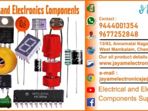 Electronics Components Suppliers Electrical Components Suppliers Electronics Materials Suppliers Electrical Materials Suppliers Electronics Spare Parts Suppliers Electrical Spare Parts Suppliers Transistor Resistor Diode Zener Diode Capacitor FET SCR UJT Inductance Wire wound Resistor Bread Board DC Motor AC Motor MOSFET IGBT BLDC Motor PCB Soldering Iron Soldering Station IC IC 555 IC 741 Transistor BC 147 LED LDR Photo Diode Photo Transistor Optocoupler Heat Sink Single Stand Wirer Patch Card Wire connecting terminals Socket MCB ELCB RCCB Contactor Timer PLC Control Boards Motor drive Motor Speed controller Sensors Meter Desk top meter Panel Mounting meter Digital meter DPM Voltmeter Ammeter Digital Voltmeter Digital Ammeter Wattmeter Clamp meter Tachometer RPM Meter Control Pannal Motor Control Pannal Autotransformer Variable Transformer Dimmer Transformer SPDT Switch SPST Switch DPDT Switch DPST Switch Push button Switch Push to ON Switch NO Switch NC Switch NO Push button Switch NC Push button Switch Relay Toggle Switch One way Switch Two Way Switch Intermediate Switch Independent Switch PN Junction Diode IN 4007 Diode IN 4001 Diode 1A Zener Diode 12V Resistor 1/4W Resistor 1/2W Resistor 1W Resistor 2W Variable Resistor (POT) Unknown Resistor Capacitor 0.22MFD / 12V Capacitor 0.02 MFD / 12V Capacitor 0.01 MFD / 12V Capacitor 0.01pF / 12V Capacitor 0.1 MFD / 12V Capacitor 0.002 MFD / 12V Capacitor 0.003 MFD / 12V Capacitor 0.33 MFD / 12V Capacitor 10 MFD / 63V Capacitor 100 MFD / 25V Capacitor 1000 MFD Glass Fuse Fuse HRC NS Type Bread Board (Make: Dot) Zener Diode – 5.1V Zener Diode (Z11.1) Zener Diode: 6.2V Zener Diode:7.1V Zener Diode: 12V Diode: BY 127 Photo Diode Transistor SL 100 Transistor SK 100 Transistor CL 100 Transistor 2N3904 Transistor 2N3525 Transistor 2N3524 Transistor IRF 250 Transistor TIP – 122 Transistor Transistor 2N2222 LED Type Photo Transistor Metal Type Photo Transistor UJT 2N2646 JFET BFW10 JFET BFW11 DIAC D3202 TRIAC BT136 TRIAC T2801 Thermistor PTC Thermistor NTC Thermistor Disc Type Thermistor Rod Type Thermistor 1KΩ IC: 555 9 V battery (rechargeable) 1.5 V battery (rechargeable) 9 V battery charger with adopter Rechargeable battery (1.2V) IC NE566 IC NE565 IC 7805 IC 7912 IC LM317 IC LM723 2N3391 BY 126 IC 7404 (NOT) IC 7408 (AND) IC 7432 (OR) IC 7400 (NAND) IC 7402 (NOR) IC 74180 (Parity Generator and Checker) IC 74190 IC 74121 IC 7406 Voltage Regulator IC 7905 IC 7473 IC 74154 IC 7490 (Decade Counter) IC 74194 (Shift Register) IC 7475 IC 74165 IC 74266 (EX-NOR) IC 7420 IC 7447 IC 741 (Op-amp) IC 7474 (D - Flip Flop) IC 7411 IC 7476 IC 7486 (EX-OR) IC 7485 IC 74164 IC 74193 IC 74151 IC 74147 IC 74153 IC 74139 IC 7446 IC 7410 IC 7445 IC 74192 IC 7491 IC 7494 IC XR2206 IC XR2206 IC 74150 IC 7812 IC 4027 IC 4052 IC 7815 IC 74155 IC 7906 IC 7806 IC 8038 IC 4047 IC 74280 IC 7495 IC 7493 ULL 2803 Thinner 1 liter CD4026 CD4013 CD4016 CD4011 Full Adder IC 7483 Decoder IC 74138 Encoder IC 74148 Multiplexer IC 4051 LDR LED SCR TYN604 SCR TYN612 SCR TYN617 SCR 2P4M SCR TYN616 SCR SN102 SCR TYN 410 BC 148 Transistor IRF 4905 (P Mos) IGBT (G4BC30S) Inductor (below to 5mH Resistor type) Inductor (5mH above Pot Core type) Patch Chord 2mm Patch Chord 4mm Patch Chord 2mm to 4mm (1mtr.) Patch Chord 2mm to 2mm Long Patch Chord 2mm to 4mm Long CEM Lab U leg Patch chord 1 mtr. CEM Lab U leg Patch chord 1/2 mtr. Patch Chord Pin: 4mm (Each Pin Only) Patch card – Big Banana Type Patch card – Small Banana Type Patch Chord Wire Coil Patch Chord - 4mm to 4mm (Long Size) Length: 100 cm Patch Chord - 4mm to 4mm (Long Size) Length: 50 cm Banana Cable (1set = 2 Nos) BC 107 BC 108 BC 109 BC 147 BC 547 BC 548 BC 557 DIAC DB3 LED Potentiometer 500 Ohms Potentiometer 1K,10K Potentiometer 3W MOSFET: IRF 840 MOSFET: IRF 9540 MOSFET: IRF 540 Tester Electronics Tester Stop Watch (Digital) 3 Core Cable 1.5 Sq.mm (1 Meter) A/D Converter (0808 ADC) Old: 650 D/A Converter (0808 DAC) Old: 45 IC Box Component Plastic Box Small Size Component Organizer (Rack) Variable Preset Inverting OPAMP TL084 OPAMP TL082 AD633 PCF8591 Toggle Switch (DPST) OA79 (or) Equal Serial Communication Cable (ARM) Embedded kit serial cable Bread Board Connecting Wire (pin on both side) PLC serial cable Pulse Transformer 1:1 Diode 1A Diode 3A Inductor 10mH, 2A Automatic Electric Bell System 12 Inch Bell Inductor 1mH Inductor 2mH Inductor 5mH Inductor 10mH PN Junction Diode IN 4007 Diode IN 4001 Diode 1A Zener Diode 12V Resistor 1/4W Resistor 1/2W Resistor 1W Resistor 2W Variable Resistor (POT) Unknown Resistor Capacitor Glass Fuse Fuse HRC NS Type Bread Board Fuse Wire Roll 6A Fuse Wire Roll 16A Fuse Wire Roll 32A PVC Colour Tape (R,Y,B,G) (Insulation Tape) Contact Cleaner WD-40 (500 ml) Power ROT (RYB and Neutral) Terminal 30A Power Transistors 2N3055 16 A Neutral Link Emery Sheet (Fine Grade) Transformer 0-6 V / 500 mA Transformer 6-0-6 V / 500 mA Transformer 0-6 V / 1A Transformer 6-0-6 V / 1A Transformer 0-9 V / 500 mA Transformer 9-0-9 V / 500 mA Transformer 230 v/12-0-12v / 1A Battery 1.5V AA Battery AAA Battery Battery 9V (Multimeter Battery) Cable TV Wire (Per Mtr.) 2 Pin Plug (2 Pin Top) Winding coil copper (Per KG) Single Strand Wire Coil (Connecting Wire Coil) 4 Sq.mm Multi Strand Wire Coil 1/18 Probe(Multi Strand Wire Coil ) Single Strand Wire Coil (Copper) Connecting Wire (1 Sq) Multi Strand Connecting Wire (1.5Sq) Multi Strand Connecting Wire (2Sq) Multi Strand 1/22 Connecting Wire 3/20 Connecting Wires 4 Sq.mm Wire Coil (Finolex) 1 Sq. mm Wire Coil 1.5 Sq. mm Wire Coil 2.5 Sq.mm Wire Coil (3/20) Copper wire – 1.5 sq.mm Copper wire – 2.5 sq.mm 5A Terminal 15A Terminal 30A Terminal Banana Connector 15A 5A Socket 5Pin Socket BNC to BNC connector CRO Probe Clip (Crocodile) CRO Probe (Crocodile clip) CRO Probe (MX Make) General Purpose PCB Board Dot PCB Board PCB Board (4” X 4”) BNC Probe Dual probe (BNC) CRO Probe DSO Probe Power Chord (3 Pin) Digital Meter Power Chord RS 232 Cable Lugs 10mm NS Fuse link (32A) Measuring Tape(3mtr.) Measuring Tape(20 mtr) Measuring Tape(50 mts) RTD Sensor Thermocouple Sensor Thermistor Sensor Thermometer Seven segment display Seven segment display(FND 542) Seven segment display(FND 543) Display Remover PCB Cleaner (Precision / Pye) Screw Driver Kit Tweezers Kit                          8415 ( 6 to 10) Temperature Soldering Iron – 25W Hot Air Blower USB Mouse Transmitter and receiver cable 500mA-250V – Fuse 1A-250V – Fuse 2A-250V – Fuse RJ45 Jack (LAN Accessories) (Only Jack) RJ 45 Connector  (1 Box) Distribution Box (2 Way) Distribution Box (4 Way) MCB 4 Pole, 63A (AC) MCB 2 Pole, 16A MCB 2 Pole, 20A (AC) MCB 2 Pole, 25A (AC) MCB 4 Pole, 20A (AC) MCB 2 Pole, 25A (DC) MCB 2 Pole, 32A (DC) MCB 2 Pole AC (10A) Three Pole MCB (AC) 10A DC MCB (32A 2 Pole) Schneider Electric Make DC MCB 16A 2 Pole Double Pole MCB 40A 1 Phase MCB Switch 3 Phase MCB Switch 5A Switch (1 Way) 5A Switch (2 Way) 15A Switch 5A Switch &Socket 15A Switch & Socket 3 Way Gang Box 2 Way Gang Box Indicator Tube light Frame (Electronic) 40W Tube light Tube light Starter Tube light set (Philips 40W) Tube light Choke (Electronic) Tube light Holder Tube Light Starter Zero watts bulb 3 Core Cable 1.5 Sq.mm (1 Meter) Ball Peen Hammer 250g Ball Peen Hammer 500g Two pin top Three Pin Plug top Adjustable Spanner (10 Inch) Combination Plier Long nose plier Potentiometer with Dial (1KΩ) Incandescent Lamp (40W) Lamp 100W Multifunction Meter (96 Square) Plastic Mallet  50mm Chisel 6mm 150mm. Box Spanner Set Open Ended Spanner Set Pocker Files Set Earth Mat (1 m X 2m X 8mm) (L X W X Thick) First Aid Box Allen Key Set 100gm Weight (For Strain Gauge Kit) Auto transformer Carbon brush  10A Carbon Brush for Rheostat Soldering Iron (25W) with Stand Soldering iron – 25W Soldering Iron (65W) Soldering Iron (125W) Soldering Stand Soldering Paste (Flux) 10 g Soldering Paste 25 g Soldering lead (50 gm) Soldering Lead 100 g De Soldering wick De soldering Pump De Solder Soldering Remover Gun 7.5 HP 3 Point Starter 5 HP 3 Point Starter 5 HP 2 Point Starter Spring Balance with Digital display Spring Balance - 50Kg Break Drum Break Drum Rod Belt (1Mtr.) Loading Arrangemnt Spring Balance 50Kg Loading Arrangemnt Spring Balance 50Kg Multimeter Probe Drilling machine  bit (10 mm) Drilling machine  bit (12 mm) Drill bit set Spanner set Spanner(9-8) Spanner(8-7) Crimping tool Wire Stripper (Wire Cutter) Cutting Pliers  180mm CFL Lamp (9W) CFL Lamp (25W) U Leg (10 Sq.mm) Hammer Drilling Machine (300V-550W) Power Cut Off Saw Junction Box Glue Gun Speaker (4” Open type) Buzzers Continuity Buzzer Opto coupler Switches (SPST , 5A) Megger, 1000V/0-200MΩ Range Finder Digital Live Wire Detector Multifunction Meter Battery Connector Bridge Rectifier 5A Diode Bridge Rectifier  Bulb 3 V with holder Bulb Holder with Wire Female Berg Stick ¾” 3 way PVC junction box ¾” GI clamp ½” Metal Screw ¾” Metal Screw 1” Metal Screw Keyboards (PS2 Type) Fuse Carrier Set (20A) Petroleum Jelly (Vaseline)(500gm.) Varnish (1 Ltr.) Transformer Oil (1 Ltr.) Safety Gloves Cooling Fan – 6” X 6” / AC Electrical Tool Kit Earth leakage circuit bracker (ELCB) Phase sequence meter (96x96) CRO Probe – 10 :  1 Burrett Burrett Stand Fiber Optic Cable (Per Mtr.) Fiber Optic Cable with SMA connector 5 Mtrs. Numarical Aperture Jig SPDT Switch (Knife Type) DPDT Switch (Knife Type) TPDT Switch (Knife Type) SPST Knife Switch Speed Indicator Single phase D.P.I.C. Main switch 250 V, 16A Three phase T.P.I.C. Main switch 500 V, 30 A Cutout, 16A Timer spring type Proximity Sensors 0-30V DC RPM Indicator with Proximity Sensor Proximity switch (18mm) Wooden Plank (12” X 15”) Wooden Plank (24” X 30”) 1” spring hose (1 Mtr) ON Delay Timer 415V Pnuematic Electronic On delay Electronic timer (440V) OFF delay Pnuematic timer(440V) Electrical Knife 60w bulb (Philips) 200w bulb (Philips) 15w bulb (Philips) DC Bulb 12V/20W Filement Bulb 100W Neon Tester Hydrometer Ohm Meter Ohm meter - series type & shunt type Electric Kettle Electrical Tool kit E Core, I Core & F Core (1Kg) Lamp Indicator AC Lamp Indicator DC Rotary Switch Single Pole, 40A Rotary Switch Three Pole, 40A Contactor (CEM Lab) Timer (CEM Lab) OLR (CEM Lab) Push Button (CEM Lab) Terminal (CEM Lab) Single Phase Preventer (CEM Lab) Screw Test driver (Multiple Screw Test driver) Multi Screw Driver kit Make: PYE Heating Jar – 1 L Aluminium Brake Drum Air Foot Pump 50PSI Air Foot Pump 100PSI Latheriod sheet (Per KG) Current Transformer (100/5A) Auto transformer with rectifier DC Current Source (0-100mA) Biometric device BIOMETRIC-Time Attendance Fingerprint B/W Display With Pen Drive - Digital Galvanometer ± 30V Galvanometer Analog EI60 type stampings of 0.35mm thickness (1kg) 31 Readymade bobbins (EI60/21)  Type 12 Ceiling Fan - Motor Transformer Winding Machine Fan Winding Machine Motor Winding Machine Ceiling Fan Winding machine Ceiling fan winding machine (with digital counter) Hack saw (10") frame with blades Enameld copper wires different cages Leatharoid sheets – Assorted for motor No volt coil Empire Cloth Air Foot Pump 50PSI Air Foot Pump 100PSI Hylam sheet  2X1 ½ Waste cloth (1kg) Ceiling rose Temperature Process setup Temperature Controller (36X36 Panel Mounting) Auto Transformer Coil 2A (1 Coil) Auto Transformer Trolley JTAG Cable (IN to IN) Heat Sink Solar Battery 3 Phase Energy Meter (Analog) 1 Phase Energy Meter (Analog) 3 Phase Energy Meter (Digital) 1 Phase Energy Meter (Digital) Frequency Meter (Direct Readout) Frequency Meter (Digital) Air Core Inductor 100µH Soldering & De soldering Station Bridge Rectifier No volt coil (440V) for conductor 3 Point Starter No Volt Coil Add on block (MNX-A1) Scanner Analog Earth Tester Digital Earth Tester (Insulation Tester) Warmer Single Phase (Hair Dryer) Sending data through serial port between Digital Clock with Calendar Neon tube lamp (3 Blocks) Neon tube lamp (4 Blocks) Hot air soldering cum DC soldering station for SMD Soldering gun with changeable bit 25watts Seven  segment DPM LCD based DPM LAN cards Mother boards Hard disk (500GB) External Hard disk BLUE RAY DISK Blu-Ray drive & player CD DVD Joules Calorimeter Box Copper Sulphate Powder (1/2kg) Limit switch220V LUX METER - LX101 ELCB 500 V, 30 A 12V/100mA Battery Charger Vacuum Cleaner Air Blower Make: Bosch Adaptor 12V FRC Cable 12V DC Mini Motor Electronics Components Shop Electrical Components Shop Electronics Materials Shop Electrical Materials Shop Electronics Spare Shop Electrical Spare Shop