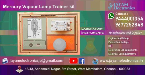 Mercury Vapour Lamp Trainer kit