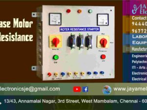 Electrical Engineering Machines Lab - 3 Phase Motor – Rotor Resistance Starter - Manufacturers – Supplier - Chennai – Tamil Nadu – India - Contact - 9444001354; 9677252848