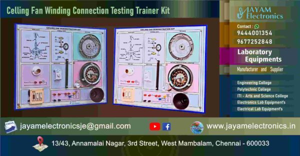 ITI Electrician Engineering Laboratory – Celling Fan Winding Connection Testing Trainer Kit - Manufacturers – Supplier - Chennai – Tamil Nadu – India - Contact - 9444001354; 9677252848