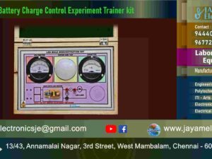 Renewable Energy Lab Equipment – Solar Panel Battery Charge Control Experiment Trainer kit - Manufacturers – Supplier - Chennai – Tamil Nadu – India - Contact - 9444001354; 9677252848
