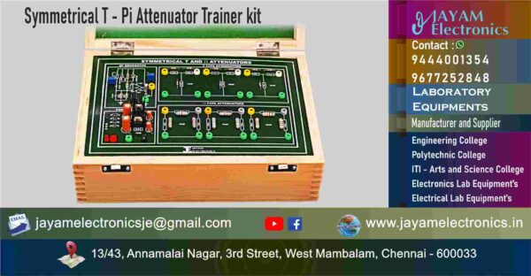 Communication Engineering Lab - Symmetrical T - Pi Attenuator Trainer kit - Manufacturers – Supplier - Chennai – Tamil Nadu – India - Contact - 9444001354; 9677252848