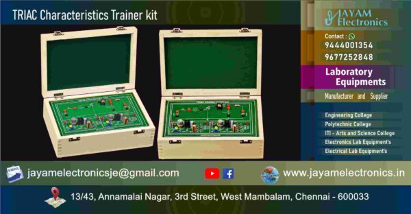 Power Electronics Lab Equipment – TRIAC Characteristics Trainer kit - Manufacturers – Supplier - Chennai – Tamil Nadu – India - Contact - 9444001354; 9677252848