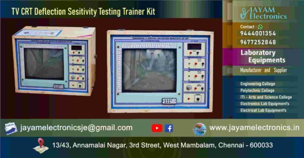 Television Engineering Lab Equipment - TV CRT Deflection Sesitivity Testing Trainer Kit - Manufacturers – Supplier - Chennai – Tamil Nadu – India - Contact - 9444001354; 9677252848