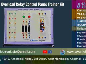 Control of Electrical Machines Lab Equipment – Thermal Overload Relay Control Panel Trainer Kit - Manufacturers – Supplier - Chennai – Tamil Nadu – India - Contact - 9444001354; 9677252848