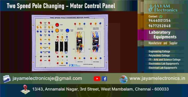 Control of Electrical Machines Lab Equipment - Two Speed Pole Changing – Motor Control Panel - Manufacturers – Supplier - Chennai – Tamil Nadu – India - Contact - 9444001354; 9677252848