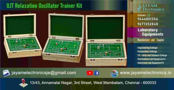 Electronics and Communication Lab Equipment – UJT Relaxation Oscillator Trainer Kit - Manufacturers – Supplier - Chennai – Tamil Nadu – India - Contact - 9444001354; 9677252848