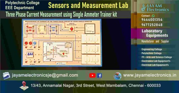 Three Phase Current Measurement using Single Ammeter Trainer kit – Polytechnic College – EEE Department - Sensors and Measurement Lab - Contact - 9444001354 – 9677252848 – Manufacturer – Supplier – Chennai – Tamil Nadu – India – Price – Rs.18,235-00