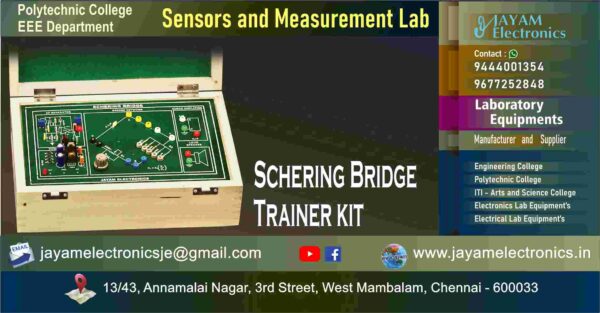 Schering Bridge Trainer kit – Polytechnic College – EEE Department - Sensors and Measurement Lab - Contact - 9444001354 – 9677252848 – Manufacturer – Supplier – Chennai – Tamil Nadu – India – Price – Rs.16,450-00