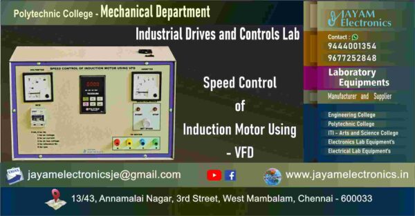 Mechanical Department - Industrial Drives and Controls Lab - Speed Control of Induction Motor Using VFD Trainer kit – 9444001354 – 9677252848 – Manufacturer – Supplier – Chennai – Tamil Nadu – India