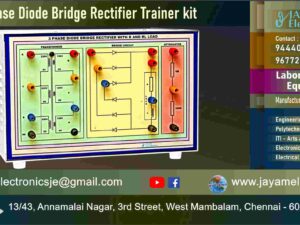 Science College - Electronics Department – Power Electronics Lab - 3 Phase Diode Bridge Rectifier Trainer kit - 9444001354 – 9677252848 - Manufacturers - Chennai – Tamil Nadu – India – JAYAM Electronics