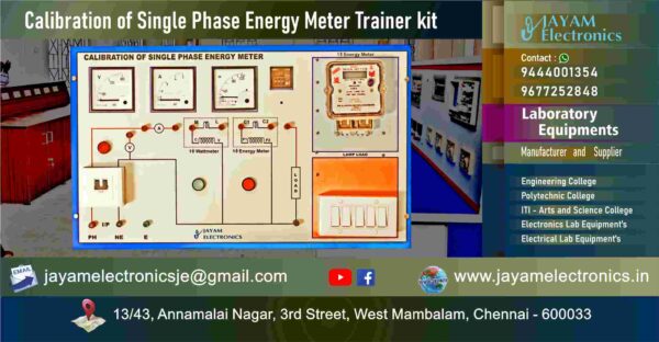 Calibration of - Single Phase Energy Meter - Trainer kit – Manufacturer – Supplier – Chennai – Tamil Nadu – India – 9677252848 – Price Rs.29,000-00 - This price is volatile -