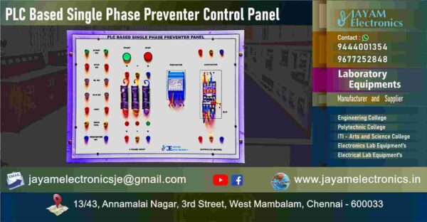 Control of Electrical Machines Lab - PLC Based Single Phase Preventer Control Circuit - Trainer Kit - Manufacturer - Supplier - Chennai – Tamil Nadu – India –9677252848 – Price Rs.25,000-00 - This price is volatile