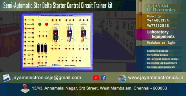 Control of Electrical Machines Lab - Semi Automatic Star Delta Starter Control Circuit Trainer kit - Manufacturer - Supplier - Chennai – Tamil Nadu – India –9677252848 – Price Rs.18,000-00 - This price is volatile