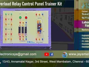 Control of Electrical Machines Lab - Thermal Overload Relay Control Circuit Trainer Kit - Manufacturer - Supplier - Chennai – Tamil Nadu – India –9677252848 – Price Rs.20,000-00 - This price is volatile
