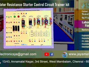 Control of Electrical Machines Lab - Automatic Rotor Resistance Starter - Control Circuit - Trainer kit - Manufacturer - Supplier - Chennai – Tamil Nadu – India – 9677252848 – Price Rs.22,000-00 - This price is volatile -