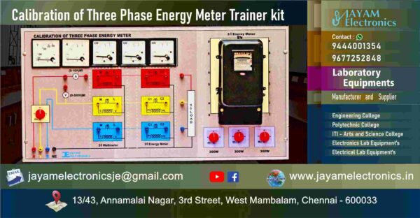 Calibration of - Three Phase Energy Meter - Trainer kit - Manufacturer – Supplier – Chennai – Tamil Nadu – India – 9677252848 – Price Rs.39,000-00 - This price is volatile -