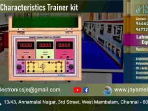MOSFET Characteristics - Trainer kit - Manufacturer - Supplier - Chennai – Tamil Nadu – India –9677252848 – Price Rs.9,000-00 - This price is volatile