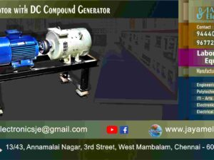 Engineering College – Electrical – Lab Equipment - DC Shunt Motor with - DC Compound Generator – Control Panel – Test Bench – Manufacturer - Supplier - Chennai – Tamil Nadu – India – 9677252848 – Price Rs.1,40,000-00 - This price is volatile