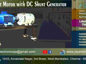 Engineering College – Electrical – Lab Equipment - DC Shunt Motor – Coupled with - DC Shunt Generator – Control Panel – Test Bench – Manufacturer - Supplier - Chennai – Tamil Nadu – India – 9677252848 – Price Rs.1,90,000-00 - This price is volatile