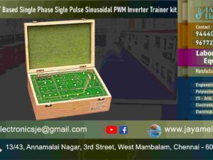 MOSFET and IGBT Based - Single Phase Sigle Pulse Sinusoidal - PWM Inverter – Circuit Diagram - Trainer kit – Manufacturer - Supplier - Chennai – Tamil Nadu – India – 9677252848 – Price Rs.22,000-00 - This price is volatile