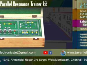 Series and Parallel Resonance – Circuit – Experiment - Trainer Kit – Manufacturer - Supplier - Chennai – Tamil Nadu – India – 9677252848 – Price Rs.10,000-00 - This price is volatile