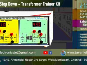 Step Up – Step Down – Transformer – Working Principle – Trainer Kit - Manufacturer - Supplier - Chennai – Tamil Nadu – India – 9677252848 – Price Rs.36,000-00 - This price is volatile