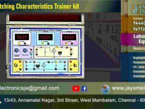 MOSFET Switching – Characteristics - Circuit Diagram – Trainer kit - Manufacturer - Supplier - Chennai – Tamil Nadu – India – 9677252848 – Price Rs.14,000-00 - This price is volatile